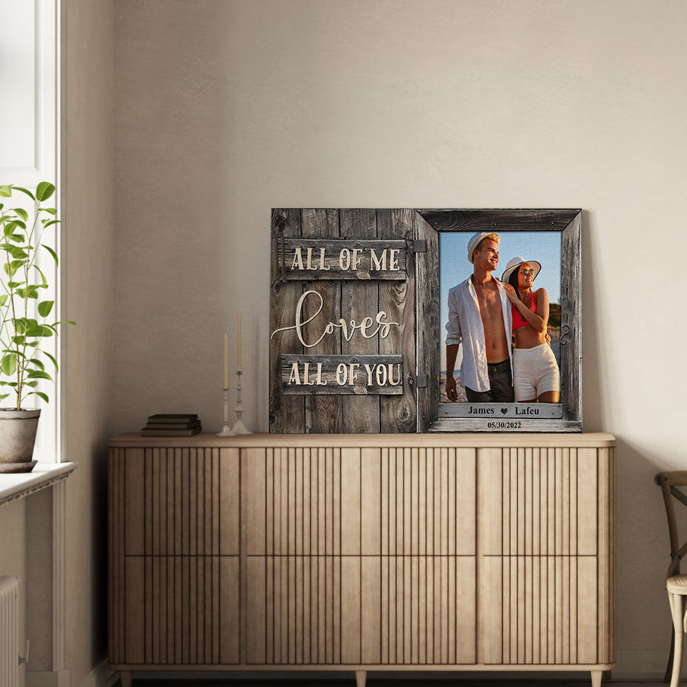 Birthday Gifts for Her Custom Photo Printed Canvas Wall Decor All of Me Loves All of You